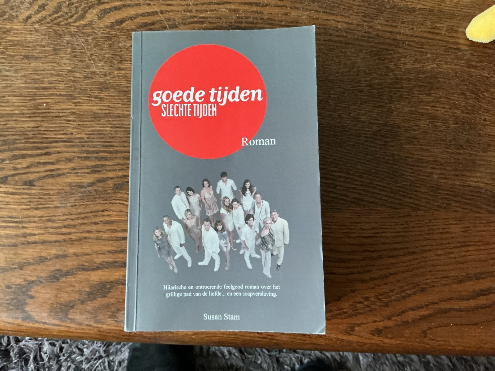 Goede Tijden Slechte Tijden Roman - Susan Stam, Ophalen of Verzenden, Zo goed als nieuw, Nederland