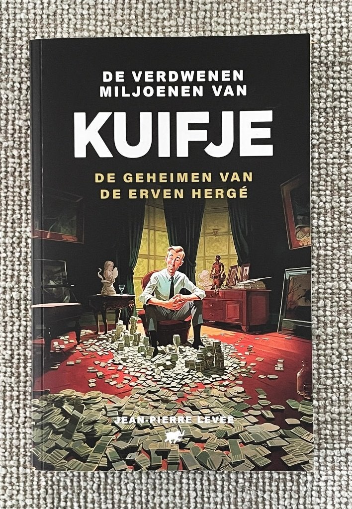 De verdwenen miljoenen van Kuifje, Jean-Pierre Lévee, Eén stripboek, Nieuw, Ophalen of Verzenden