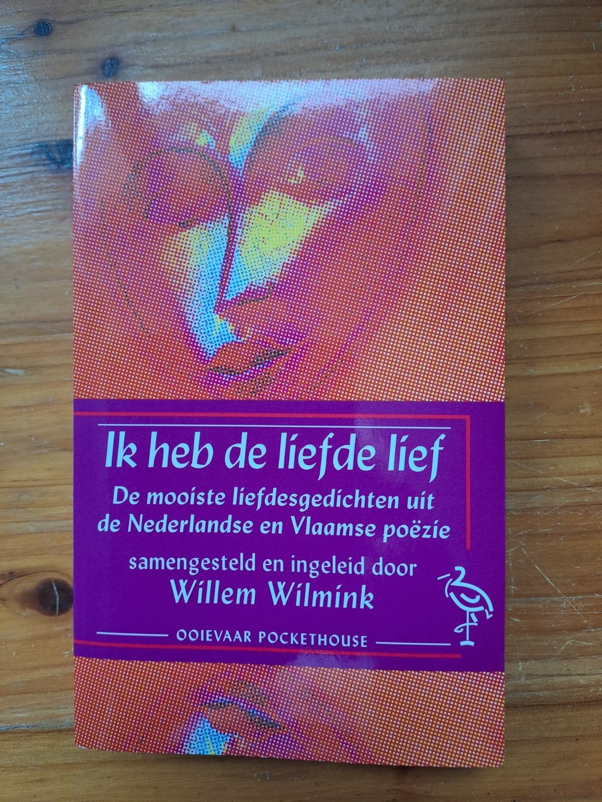 Ik heb de liefde lief - Gedichtenbundel Willem Wilmink, Ophalen of Verzenden, Zo goed als nieuw, Willem Wilmink, Eén auteur
