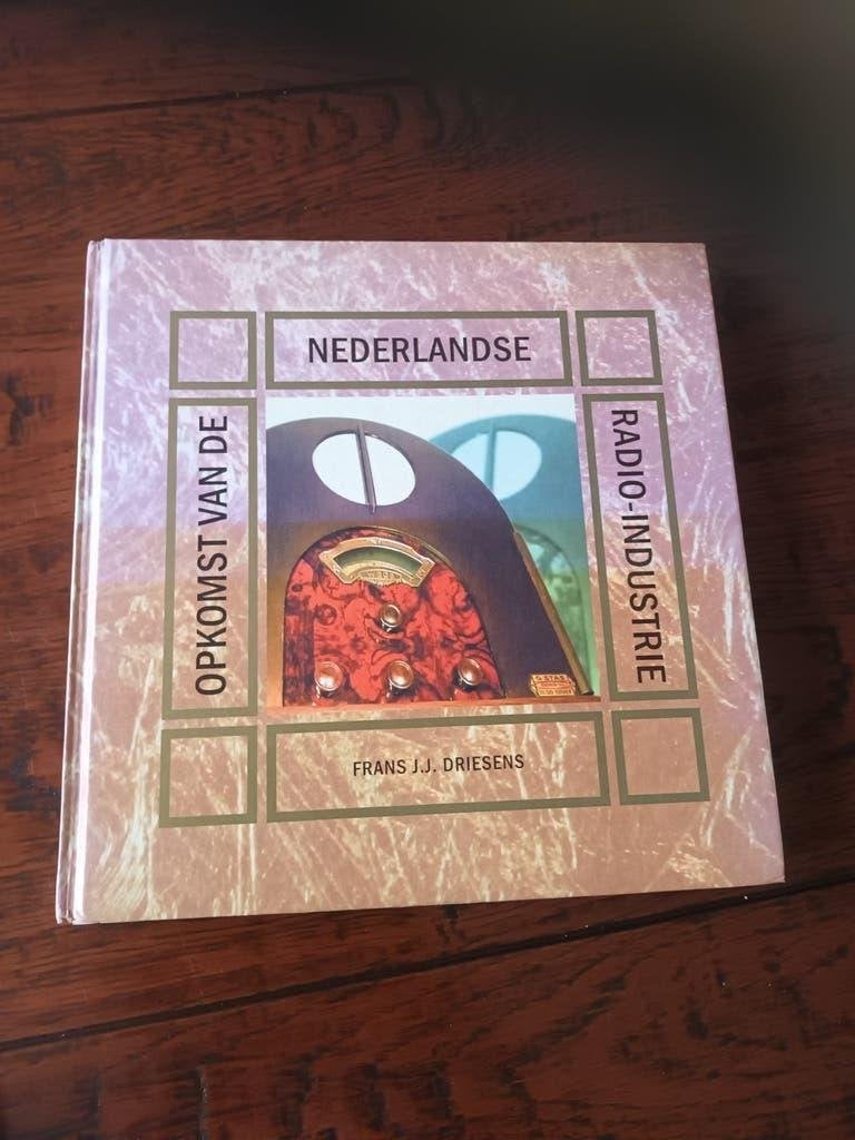 Frans Driesens, Opkomst van de Nederlandse radio-industrie, Boeken, Overige Boeken, Nieuw, Ophalen of Verzenden