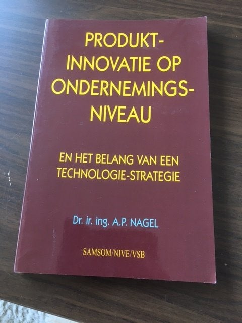 Produktinnovatie op ondernemings- niveau - Nagel, Ophalen of Verzenden, Gelezen, Management