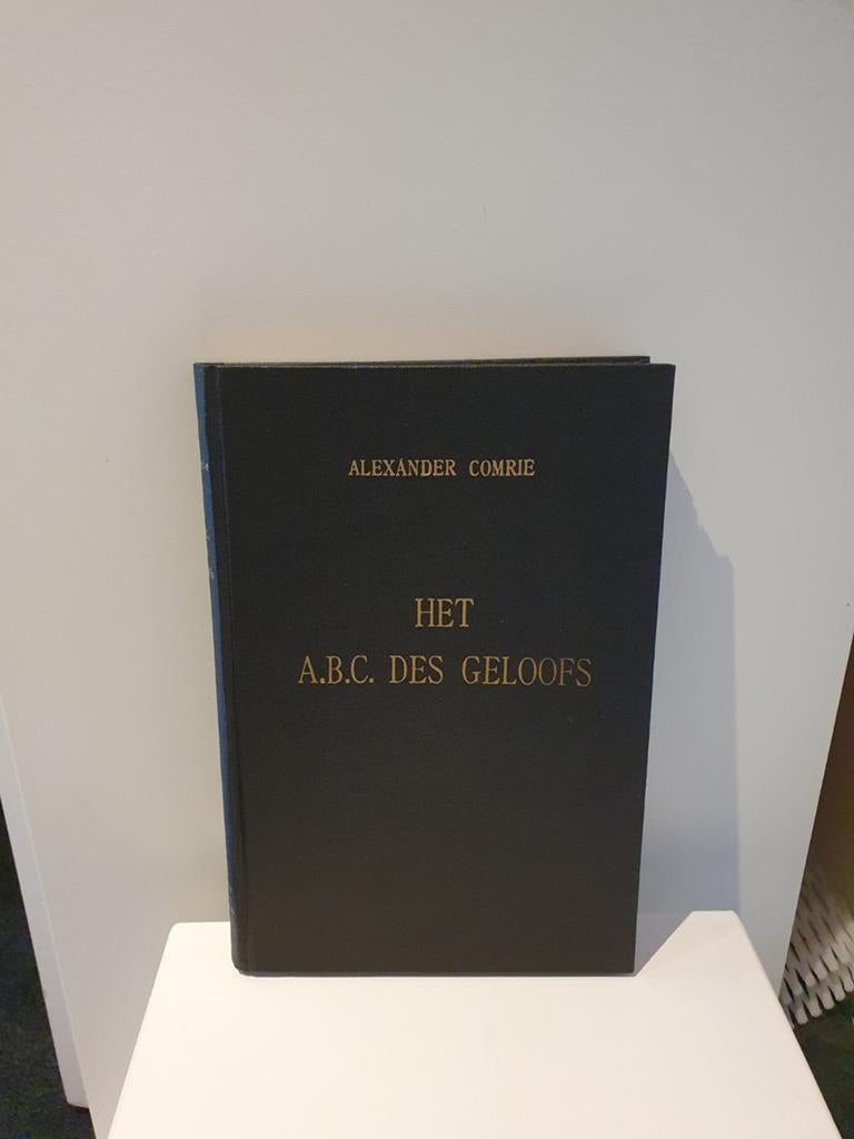Het A.B.C. des Geloofs - Alexander Comrie, Ophalen of Verzenden, Gelezen, Alexander Comrie, Christendom | Protestants
