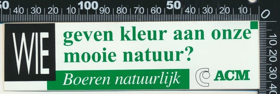 Sticker: ACM - Wie geven kleur aan onze mooie natuur, Verzamelen, Ophalen of Verzenden, Zo goed als nieuw, Bedrijf of Vereniging