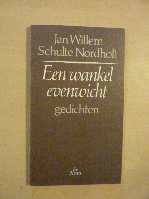 J.W. Schulte Nordholt - Een wankel evenwicht, Ophalen of Verzenden, Zo goed als nieuw