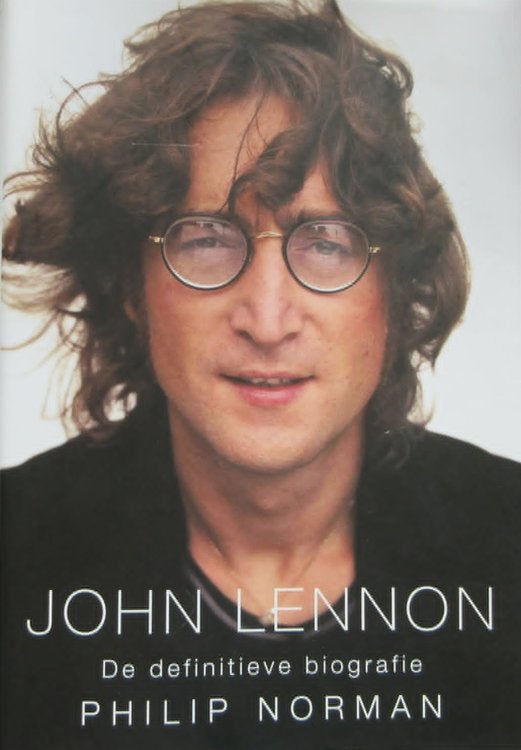 John Lennon, De definitieve biografie, Ophalen of Verzenden, Zo goed als nieuw, Philip Norman