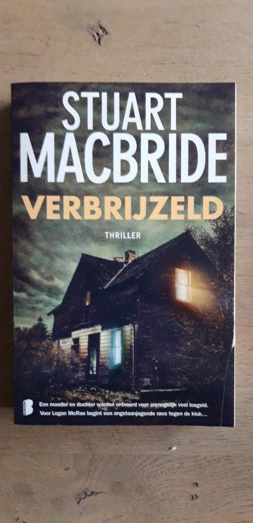 Thrillers - Stuart MacBride, Boeken, Thrillers, Gelezen, Nederland, Ophalen of Verzenden