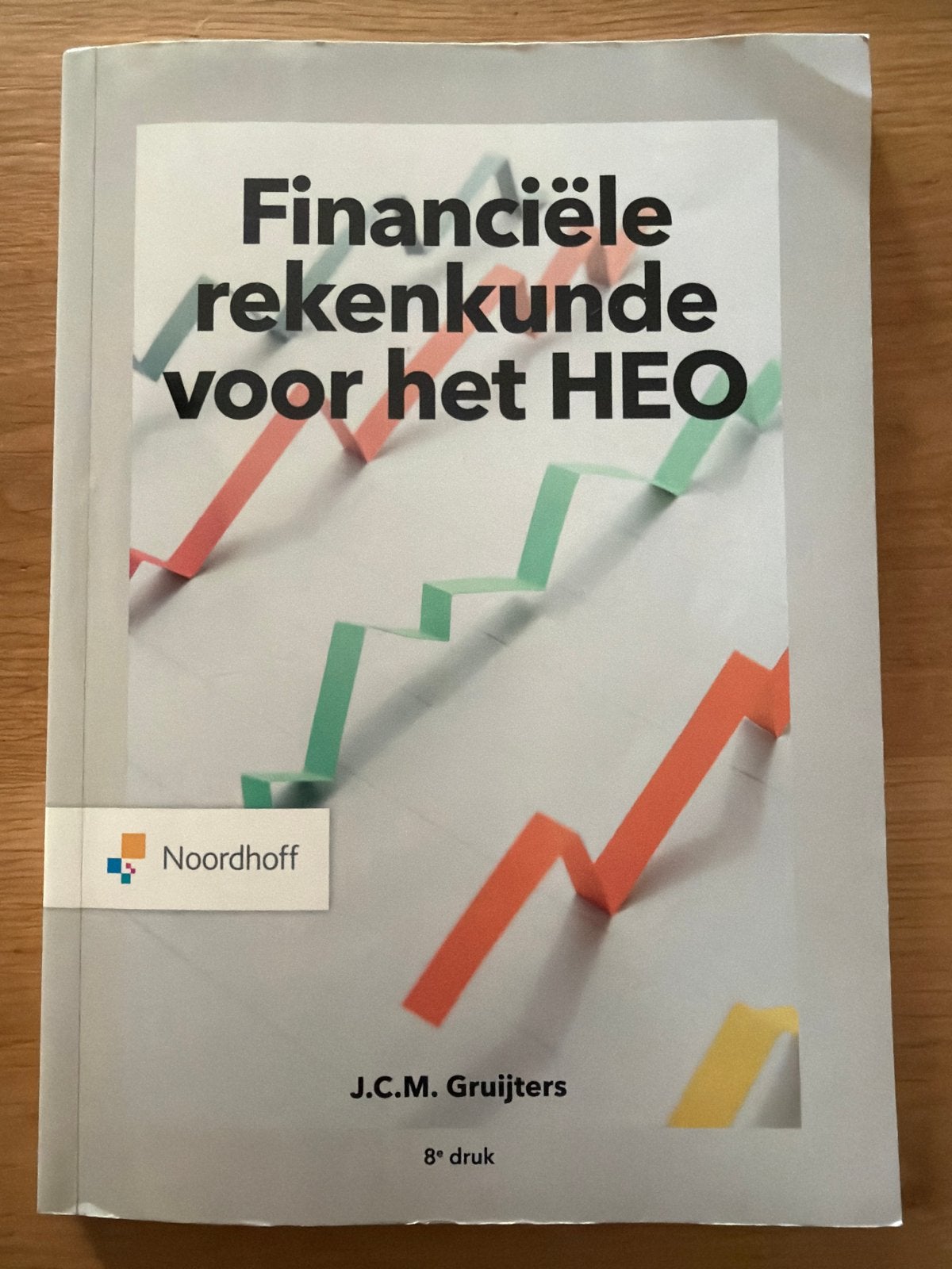 Financiële rekenkunde voor het HEO - J.C.M. Gruijters, Ophalen of Verzenden, Gamma, Zo goed als nieuw, HBO