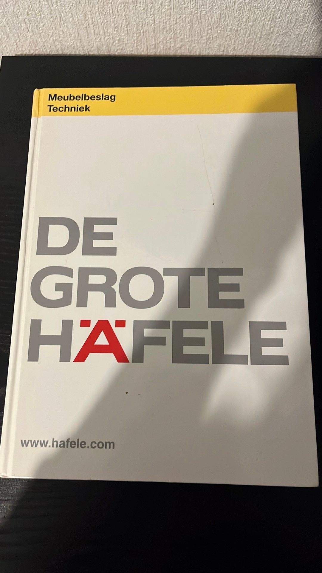De Grote Häfele: Meubelbeslag Techniek, Boeken, Ophalen, Zo goed als nieuw, Overige onderwerpen