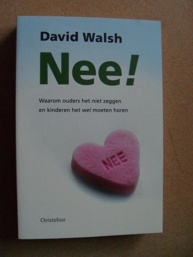 NEE! van David Walsh, Ophalen of Verzenden, Gelezen
