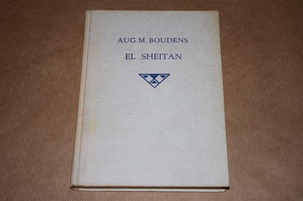 El sheitan. Aug. M. Boudens., Ophalen of Verzenden, Gelezen