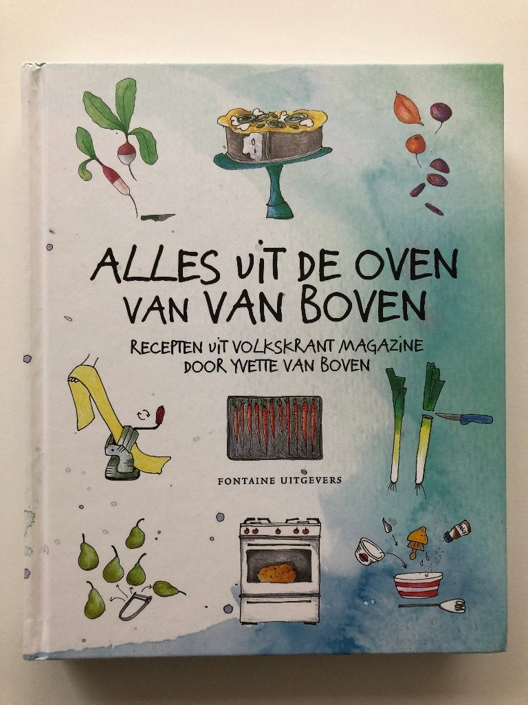Alles uit de oven van Van Boven, Boeken, Kookboeken, Zo goed als nieuw, Voorgerechten en Soepen, Hoofdgerechten, Taart, Gebak en Desserts