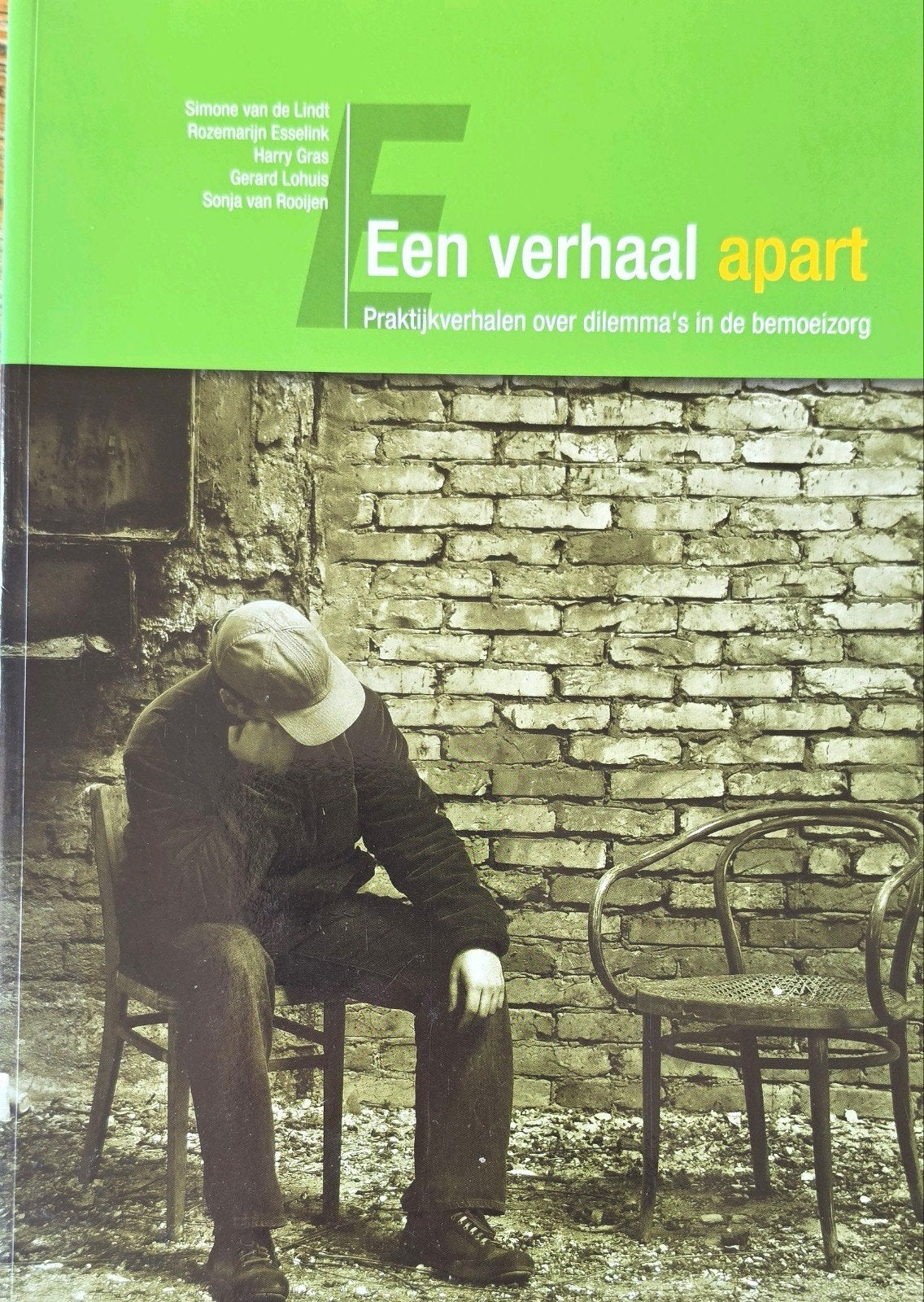 Een verhaal apart: Praktijkverhalen over dilemma's bemo, Ophalen of Verzenden