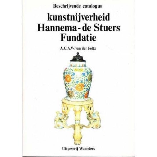 Kunstnijverheid Hannema - de Stuers Fundatie, Ophalen of Verzenden, Zo goed als nieuw, Overige onderwerpen