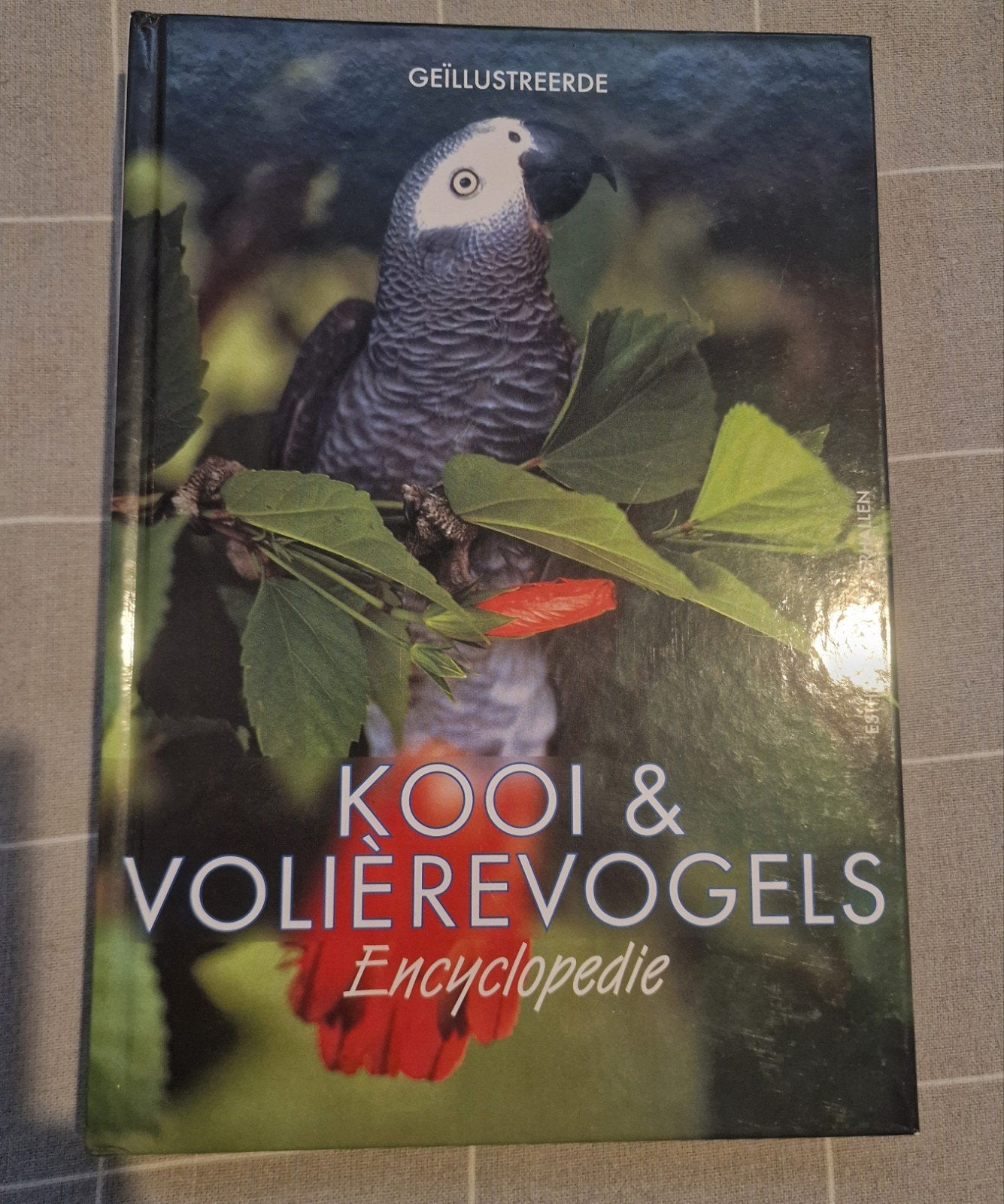 Geïllustreerde Kooi en Volière Vogels Encyclopedie, Ophalen of Verzenden, Zo goed als nieuw, Vogels