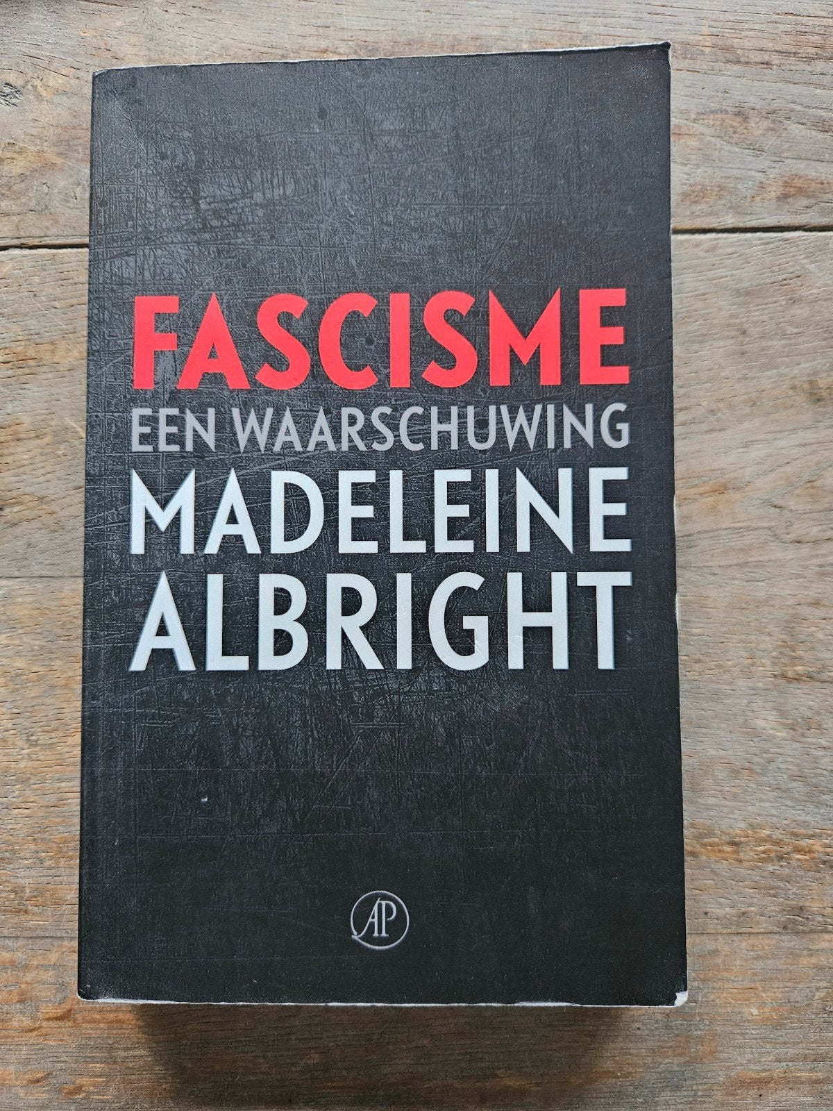Fascisme: Een Waarschuwing - Madeleine Albright, Ophalen of Verzenden, Gelezen, Madeleine Albright, Amerika