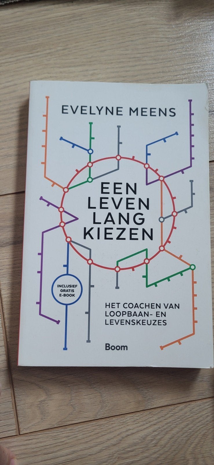 Een Leven Lang Kiezen - Evelyne Meens (incl. e-book), Ophalen of Verzenden