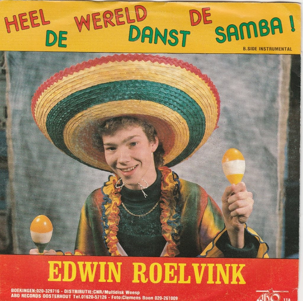 PIRAAT Edwin Roelvink ‎– Heel De Wereld Danst De Samba, Ophalen, Gebruikt, Nederlandstalig