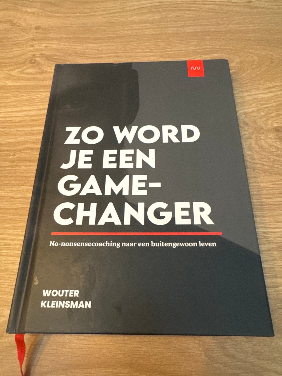 Zo Word Je Een Gamechanger - Wouter Kleinsman, Ophalen of Verzenden, Zo goed als nieuw