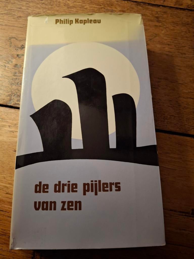 P. Kapleau. De drie pijlers van zen., Boeken, Ophalen of Verzenden, Gelezen, Spiritualiteit algemeen, Achtergrond en Informatie