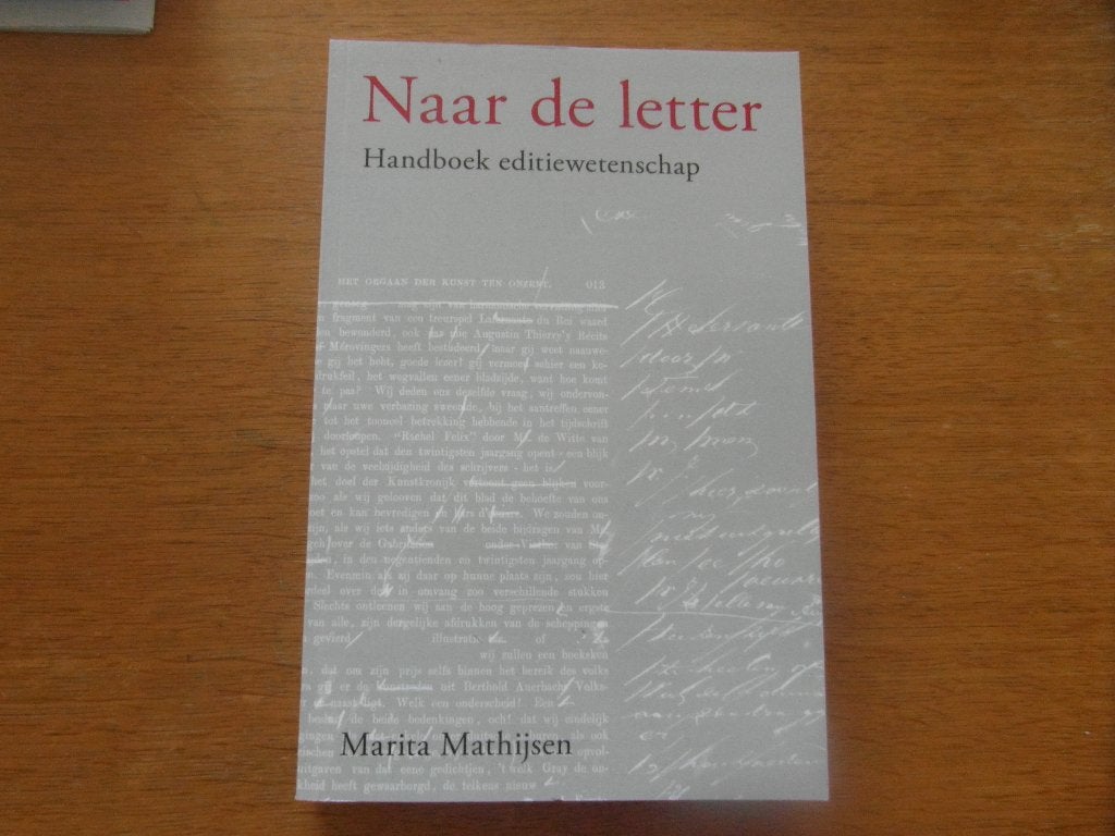 Naar de letter handboek editiewetenschap, Ophalen of Verzenden, Zo goed als nieuw, Overige wetenschappen