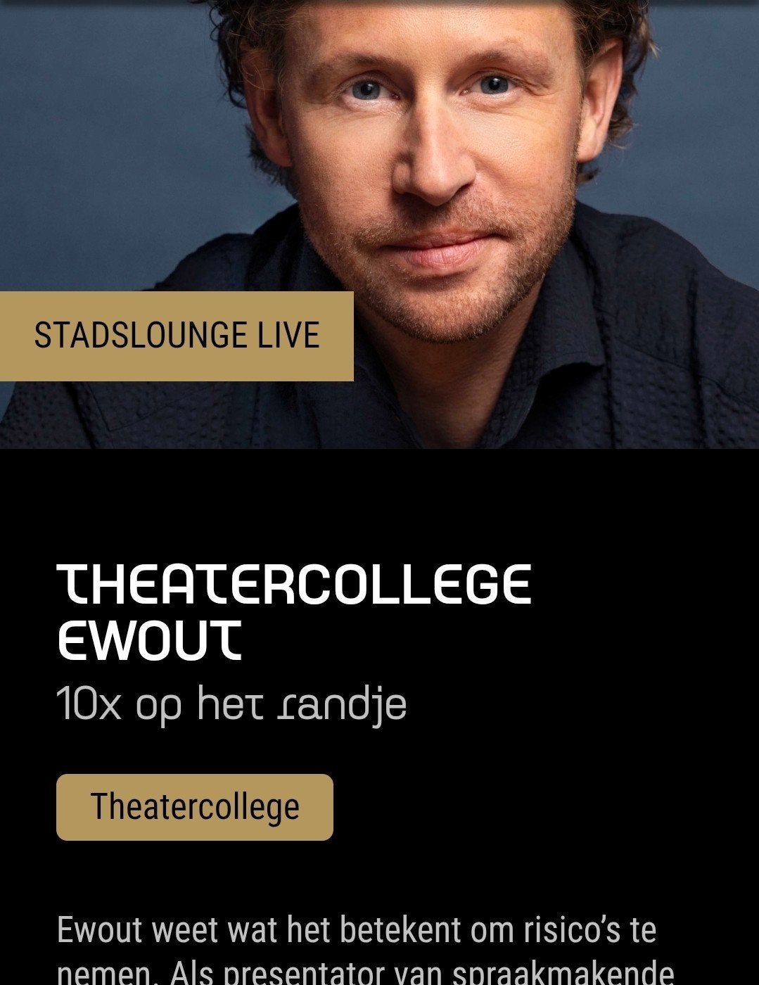 2x Tickets  Ewout 10x op het randje., Twee personen, Oktober