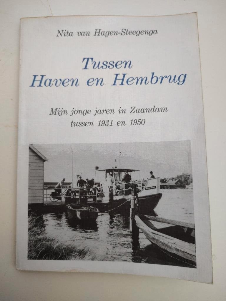 Tussen haven en Hembrug, Ophalen of Verzenden, 20e eeuw of later, Gelezen