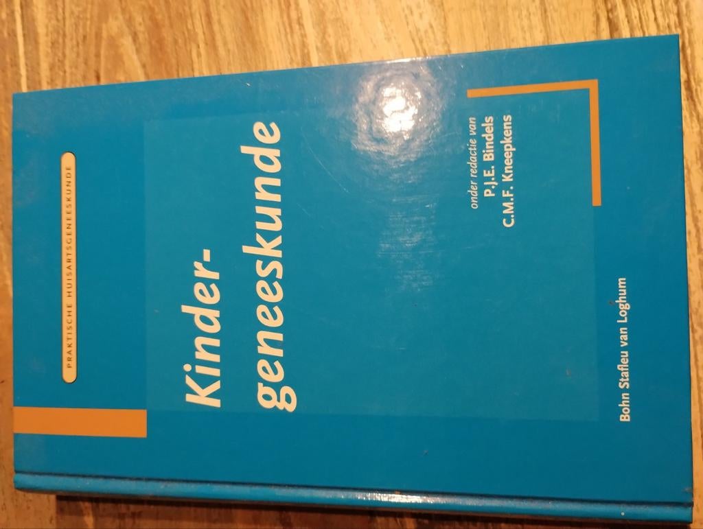 Kindergeneeskunde - Praktische Huisartsgeneeskunde, Boeken, Studieboeken en Cursussen, Gelezen, Ophalen of Verzenden, WO, Beta