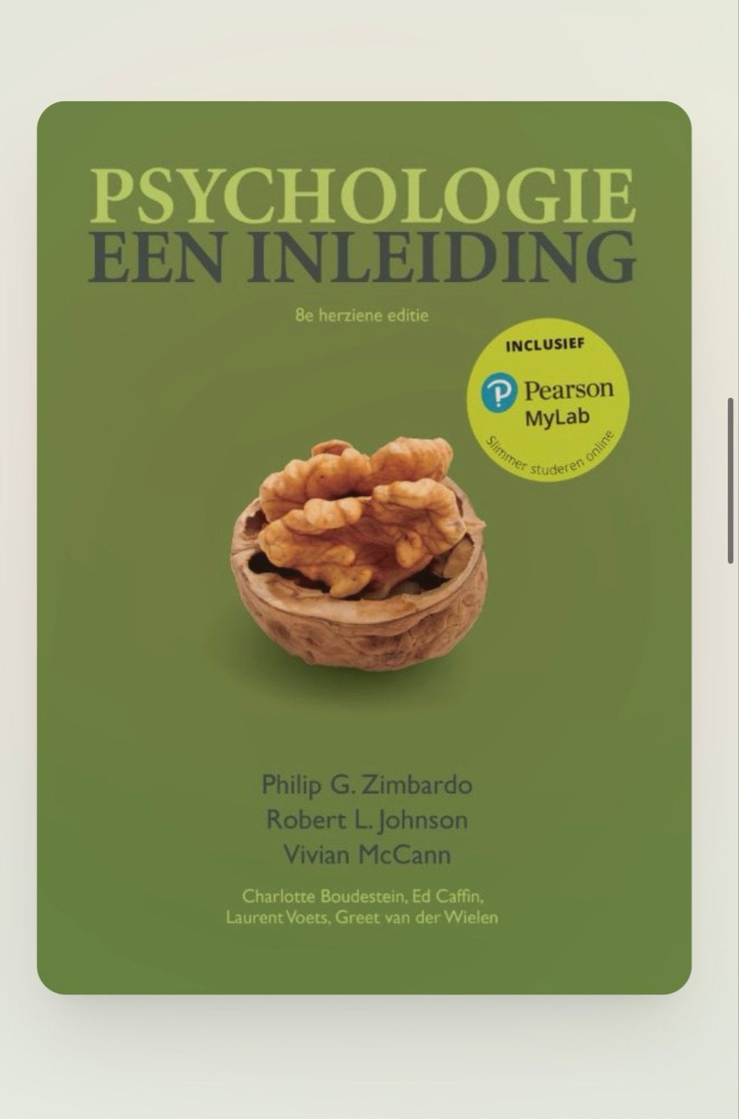 Psychologie: Een Inleiding - 8e herziene editie, Boeken, Ophalen of Verzenden, Zo goed als nieuw