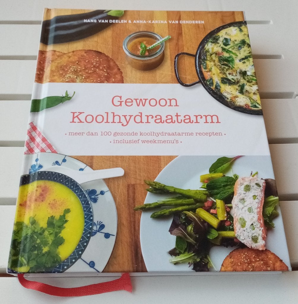 Gewoon Koolhydraatarm. 100 recepten inclusief weekmenu’s, Gelezen, Dieet en Voeding, Hans van Deelen & Anna-Karina van Denderen