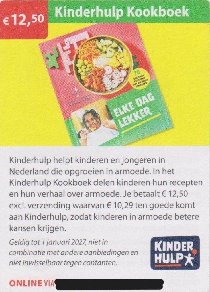 Kinderhulp Kookboek. € 12,50. Postcodeloterij voordeelbon., Eén persoon, Kortingsbon, Warenhuis- of Winkelbon
