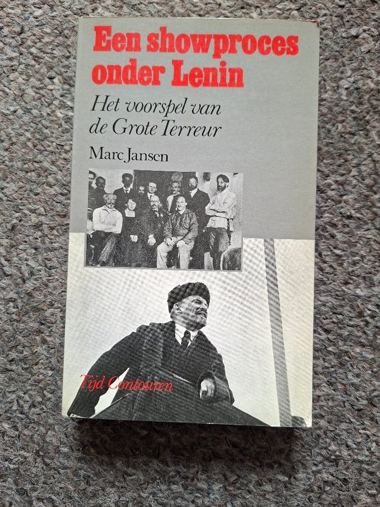 Een showproces onder Lenin:  voorspel van de Grote Terreur, Verzenden, Gelezen, Marc Jansen, Europa