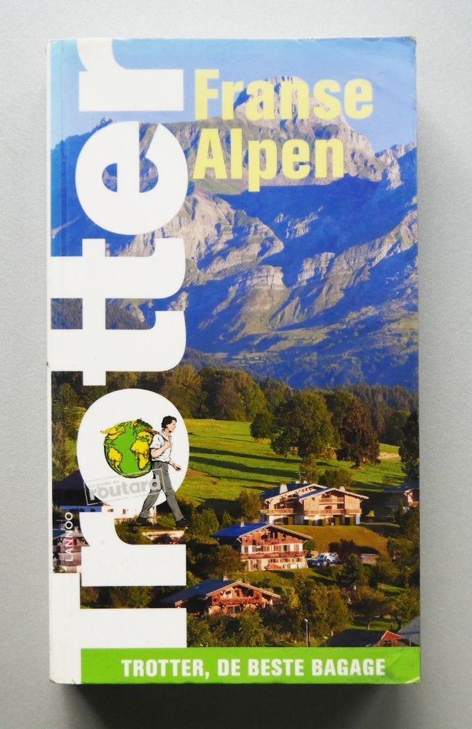 De Franse Alpen – Trotter, Europa, Ophalen of Verzenden, Zo goed als nieuw, Reisgids of -boek