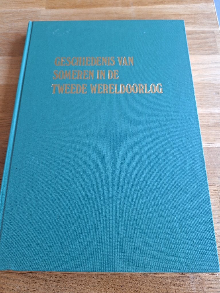Geschiedenis van Someren in de Tweede Wereldoorlog, Ophalen of Verzenden, Tweede Wereldoorlog, Gelezen, Overige onderwerpen