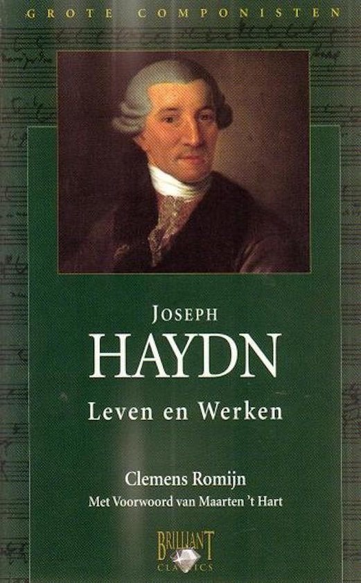Joseph Haydn-leven en werken / Clemens Romijn, Boeken, Ophalen of Verzenden, Zo goed als nieuw