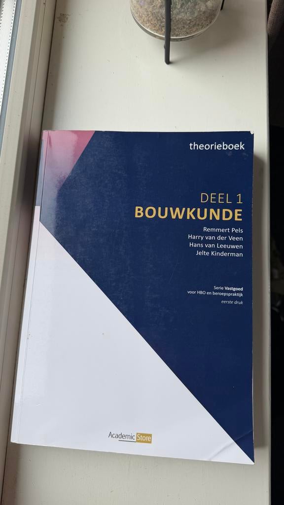 Bouwkunde theorieboek deel 1 voor vastgoed HBO/beroepsprakti, Boeken, Studieboeken en Cursussen, Ophalen of Verzenden, Gamma, Zo goed als nieuw
