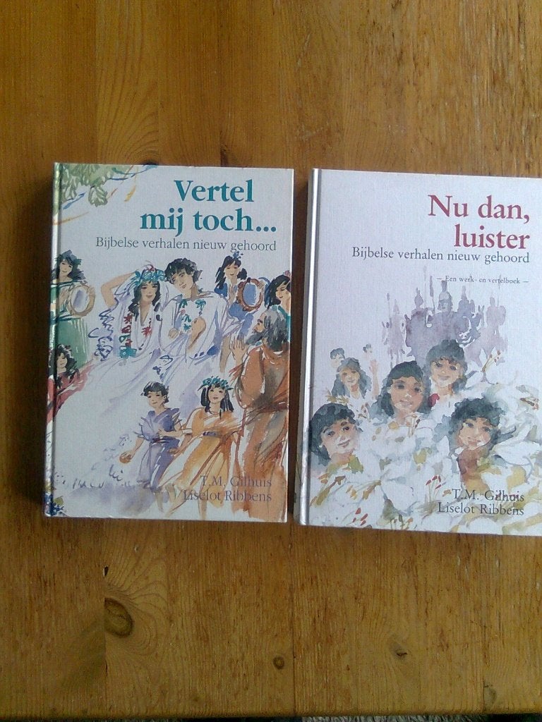Vertel mij toch....   / Nu dan, luister     T.M. Gilhuis, Boeken, Ophalen of Verzenden, Zo goed als nieuw