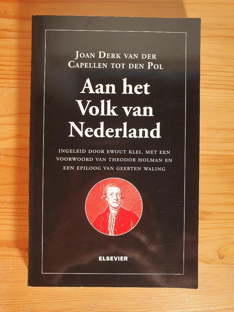 Aan het volk van Nederland, Gelezen, Joan Derk van der Capellen tot den Pol, Ophalen of Verzenden, Politiek en Staatkunde