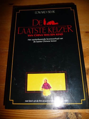 Boek EDWARD BEHR - De Laatste Keizer van China was een kind, Boeken, Ophalen of Verzenden, Gelezen