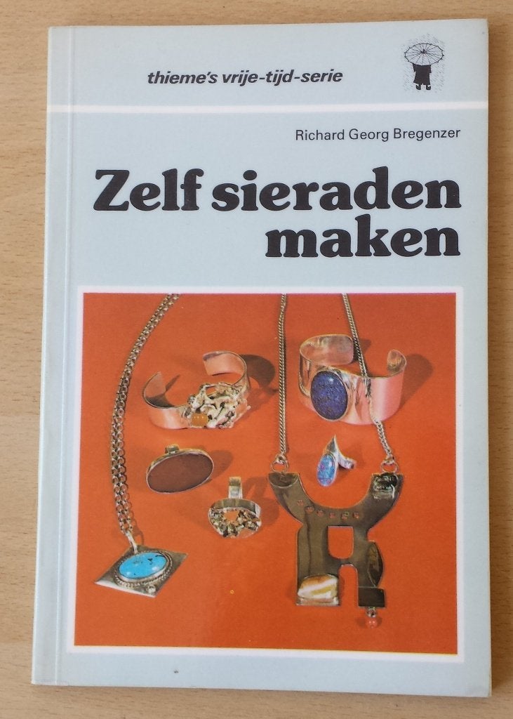 Zelf Sieraden Maken - Richard Georg Bregenzer - 1980, Gebruikt, Overige typen, Ophalen of Verzenden, Nvt