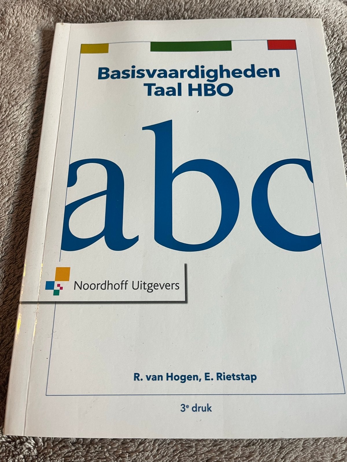 Basisvaardigheden Taal HBO - R. van Hogen, E. Rietstap, Ophalen of Verzenden, Alpha, Zo goed als nieuw, HBO