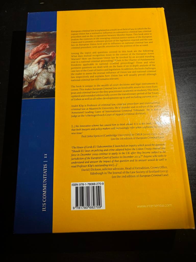 European Criminal Law - André Klip (3e editie), Boeken, Ophalen of Verzenden, Gamma, Zo goed als nieuw, HBO