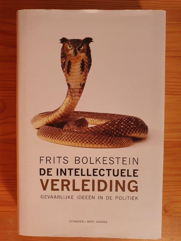 De Intellectuele Verleiding - Frits Bolkestein, Ophalen of Verzenden, Zo goed als nieuw, Frits Bolkestein, Politiek en Staatkunde