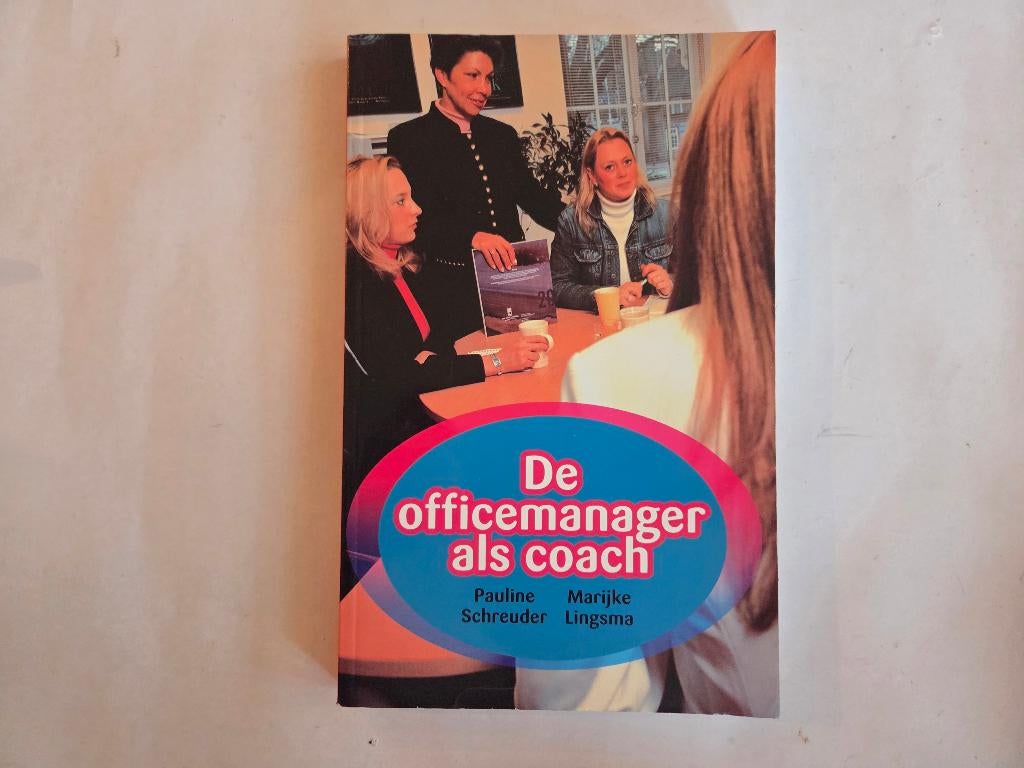 De officemanager als coach, Ophalen of Verzenden, Zo goed als nieuw