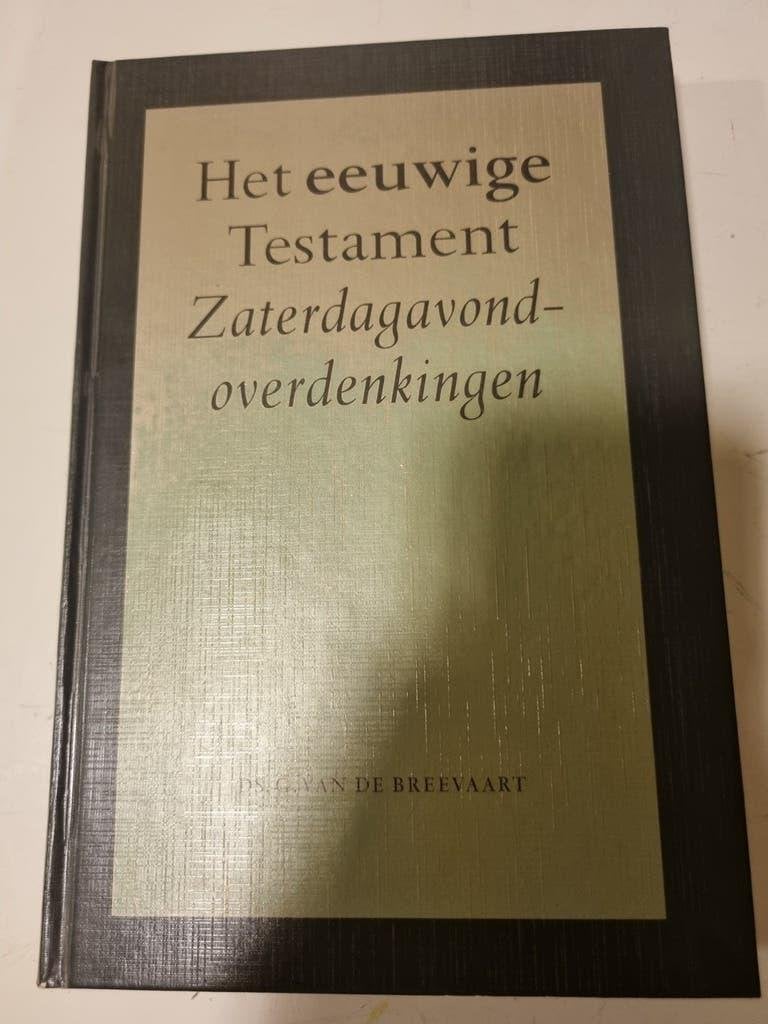 Ds. G. v. d. Breevaart. Het eeuwige Testament. Overdenkingen, Ophalen of Verzenden, Gelezen, Christendom | Protestants