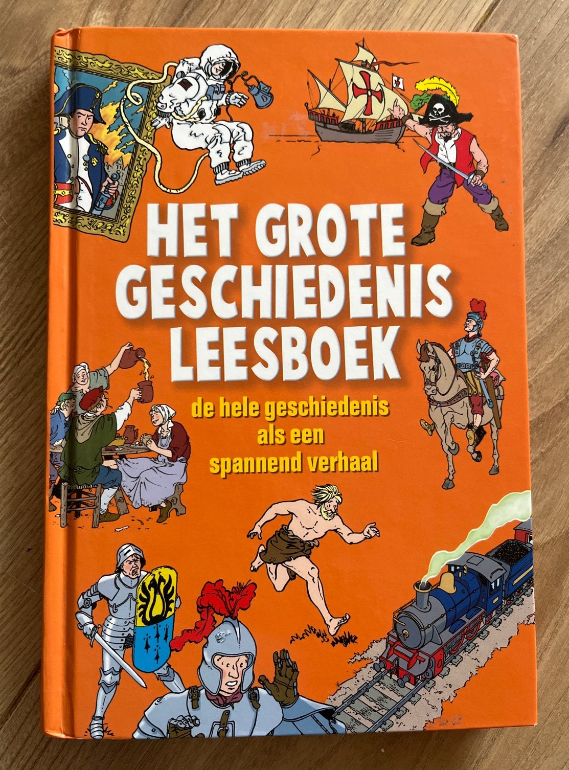 Het Grote Geschiedenis Leesboek - Spannende Verhalen, Boeken, Ophalen of Verzenden, 20e eeuw of later, Zo goed als nieuw, Europa