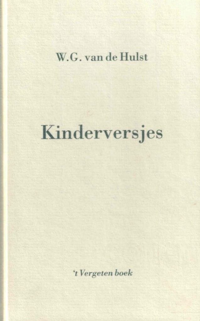kinderversjes  door WG van der Hulst 31 blz, Ophalen of Verzenden, Zo goed als nieuw, WG van der Hulst, Fictie algemeen
