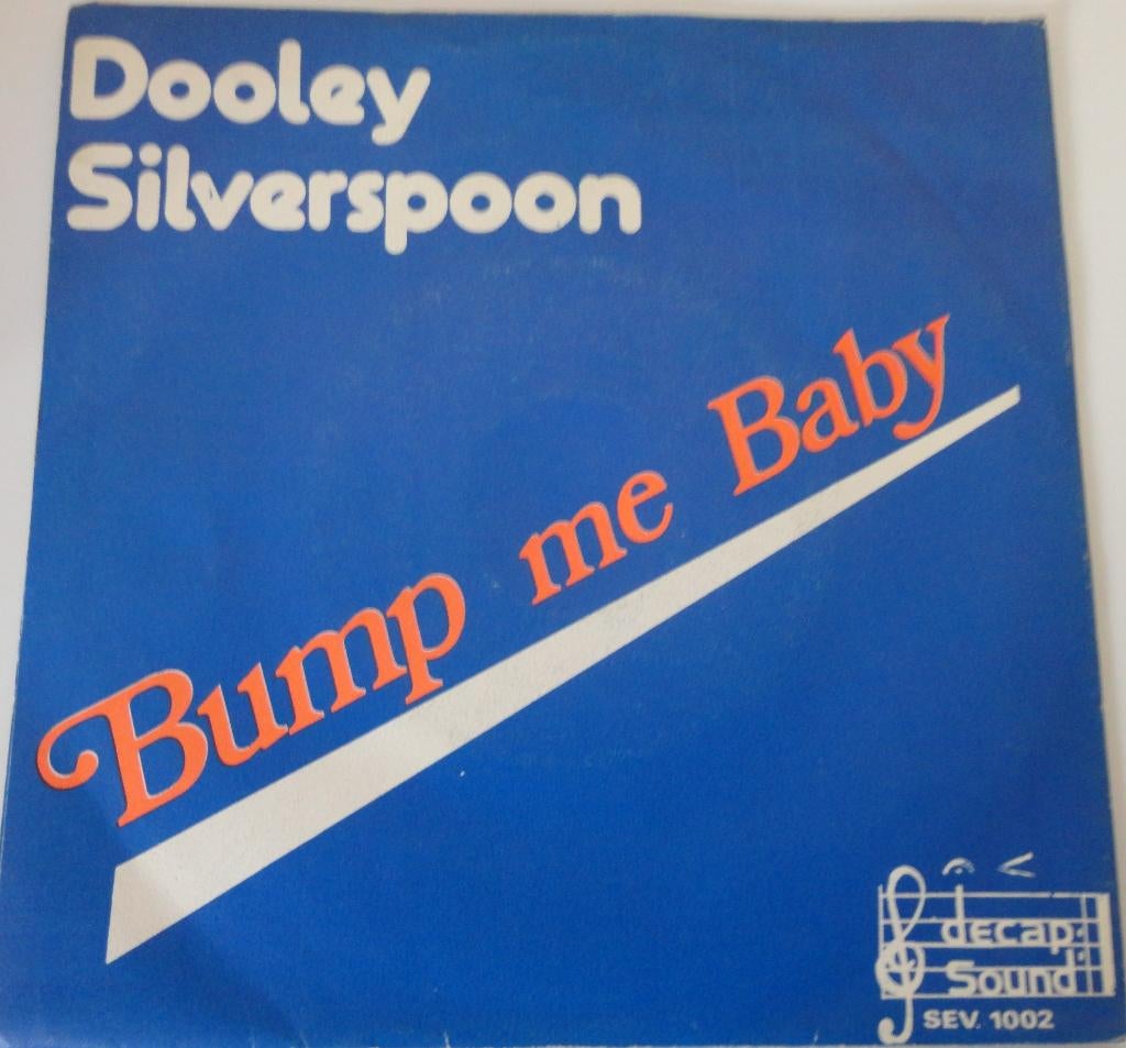 Dooley Silverspoon > Bump me Baby, Ophalen of Verzenden, Gebruikt, 7 inch, Pop