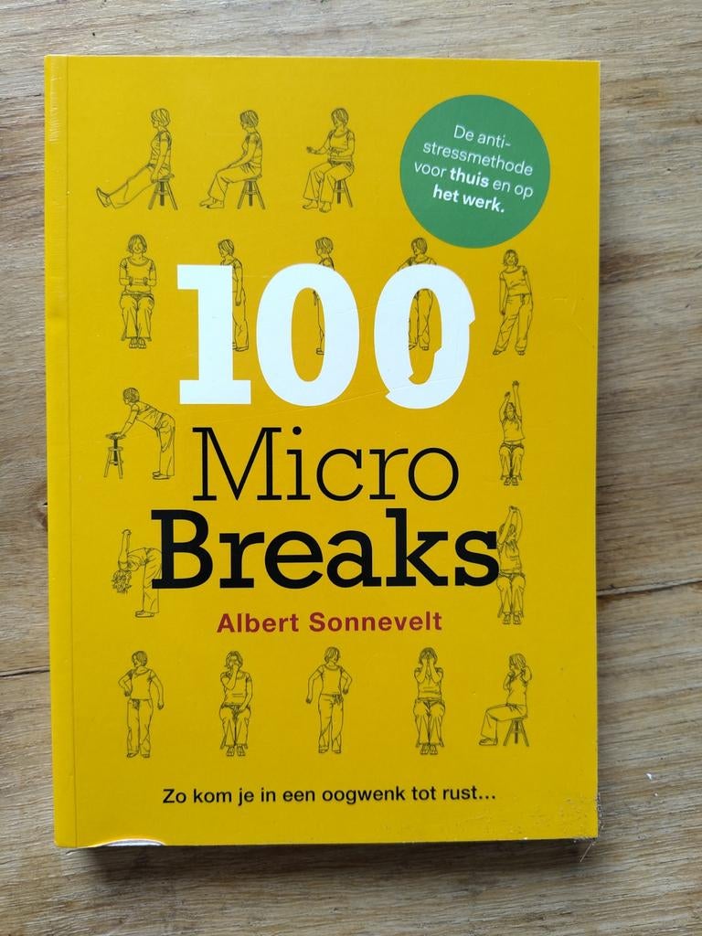 100 Micro Breaks - Albert Sonnevelt, Ophalen of Verzenden