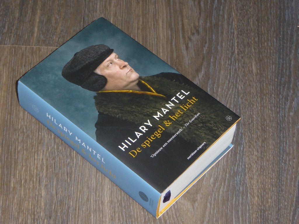 HILARY MANTEL - De spiegel & het licht, Ophalen of Verzenden, Zo goed als nieuw, HILARY MANTEL