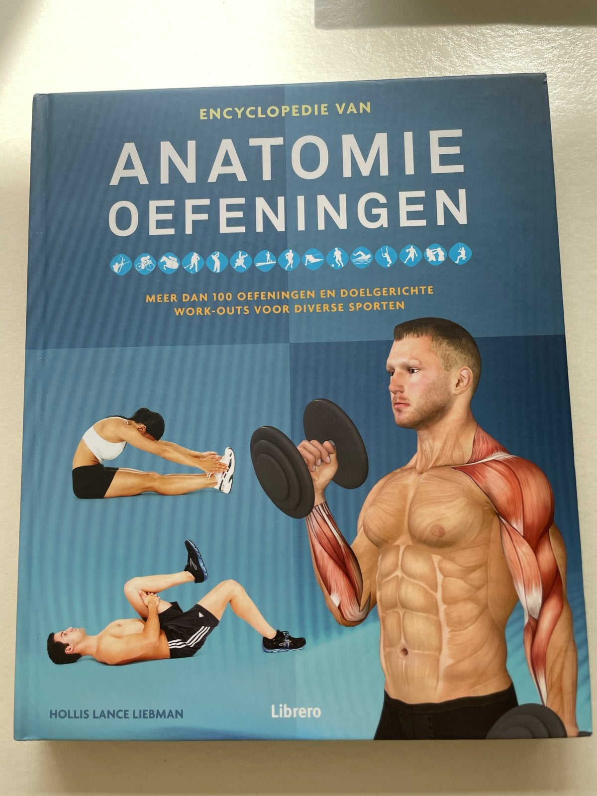 Encyclopedie van Anatomie Oefeningen - Krachttraining, Ophalen of Verzenden, Zo goed als nieuw, Fitness